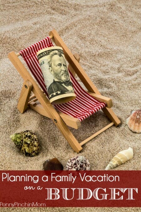 Planning A Family Vacation On A Budget