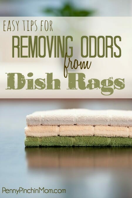 Keep Dishrags and Towels from Smelling + How to Remove Odors