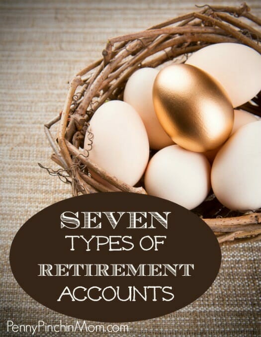 Seven Different Types of Retirement Accounts
