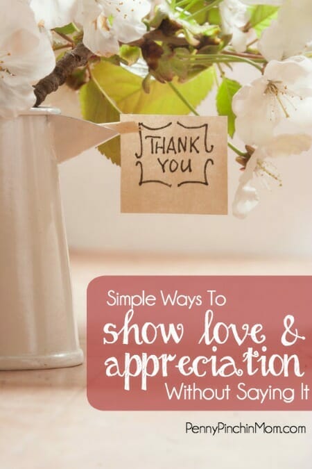 Sometimes the way you show your love for someone matters more. Check out our simple ways to shop love and appreciation without saying it.
