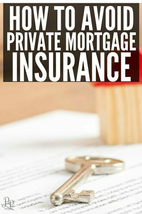 How to avoid paying for private mortgage insurance (PMI)