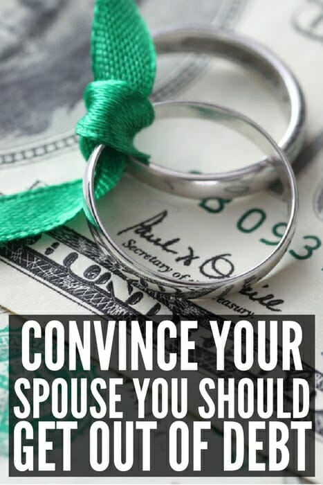 How to Convince Your Spouse You Need To Get Out of Debt -- Without Fighting!!