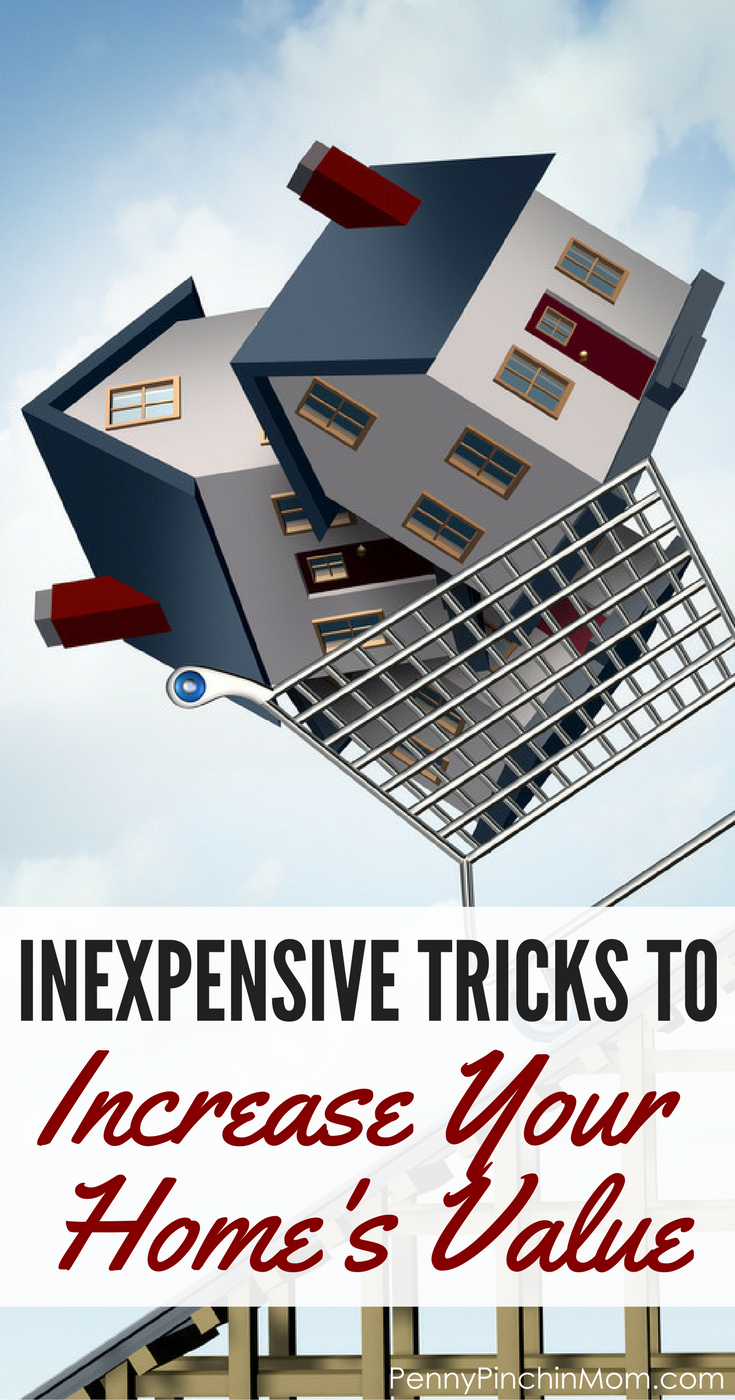 Inexpensive Ways To Boost Your Home’s Value