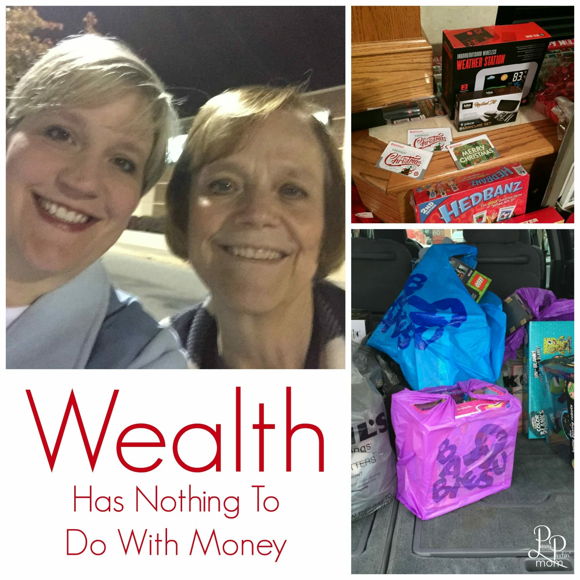 The Wealth I Have Has Nothing To Do With Money