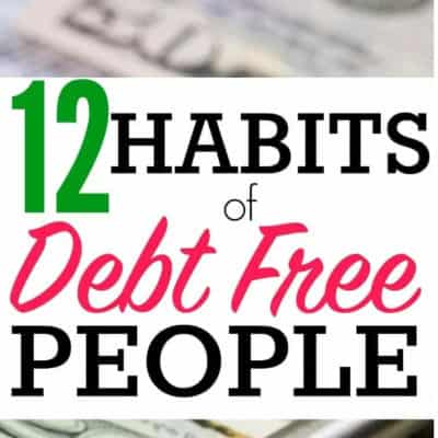 12 Habits of Debt Free People