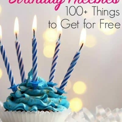 Birthday Freebies You Can Get This Year