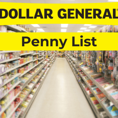 How To Find the Penny Deals at Dollar General