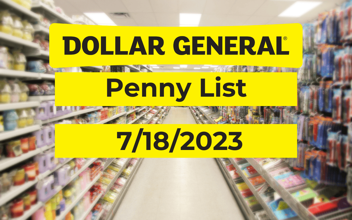 Dollar General Penny List July 18, 2023
