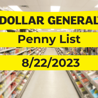 Dollar General Penny List | August 22, 2023