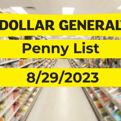 Dollar General Penny List and Markdowns for August 29, 2023