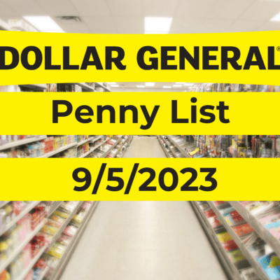 Dollar General Penny List 9/5/2023