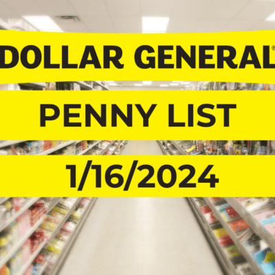 Dollar General Penny List & Markdowns | January 16, 2024