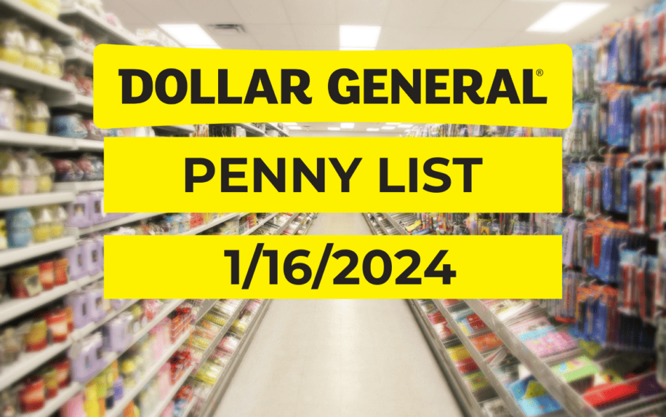 Dollar General Penny List - 1-16-2024