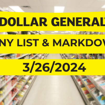 Dollar General Penny List & Markdowns | March 26, 2024