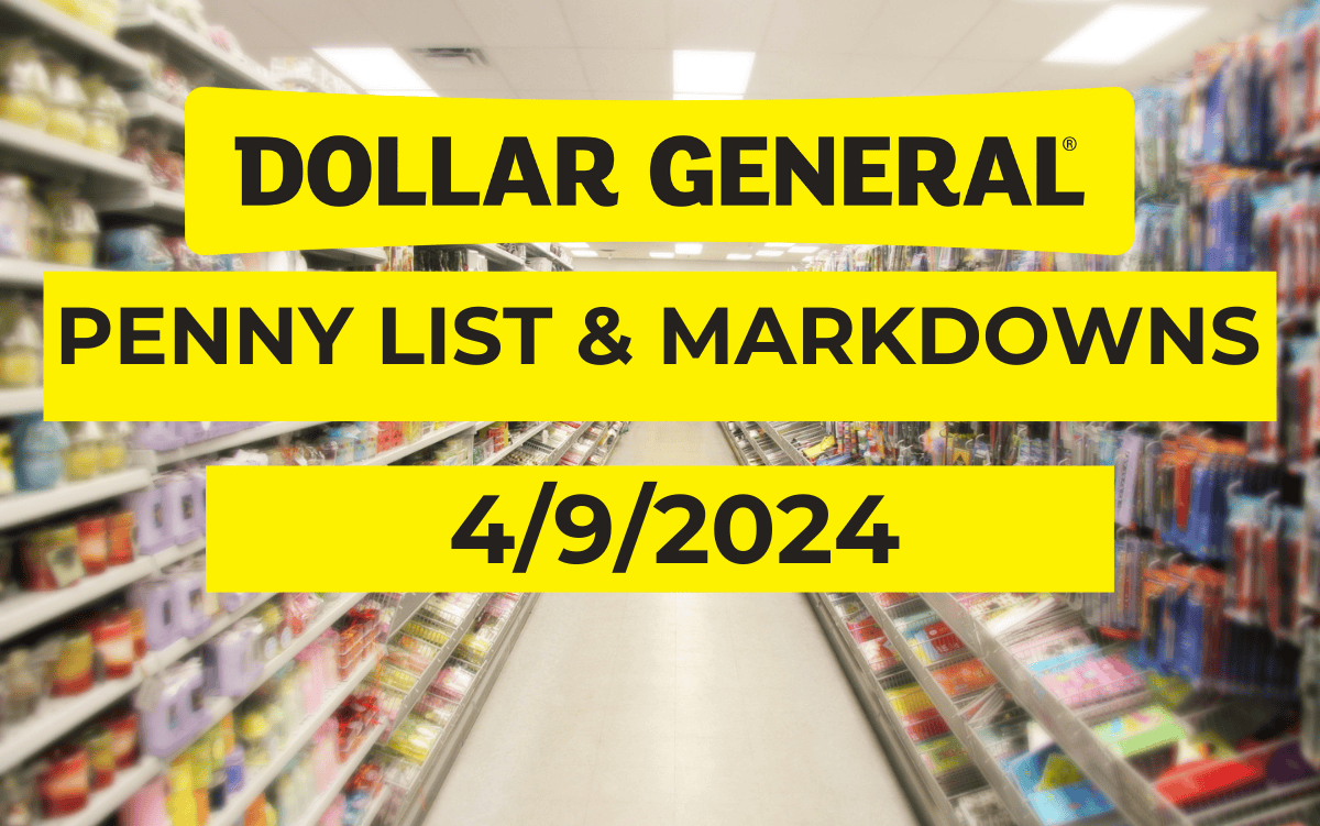 Dollar General Penny List - 4-9-2024