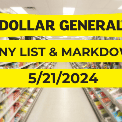Dollar General Penny List & Markdowns | May 21, 2024