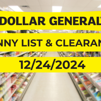 Dollar General Penny List & Clearance | 12/24/2024