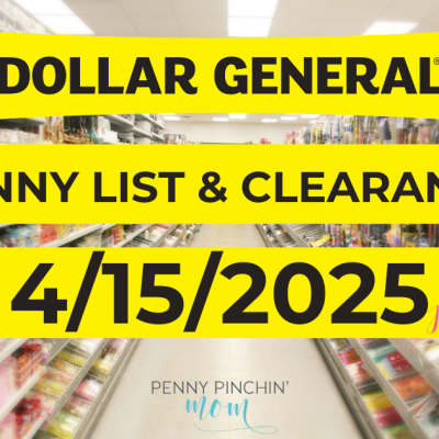 Dollar General Penny List – 4/15/2025