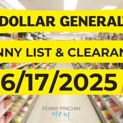 Dollar General Penny List – June 17, 2025 6/17/2025