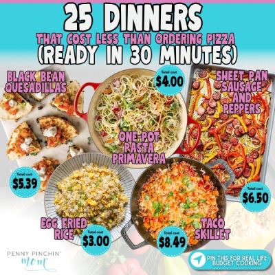 25 Dinners That Cost Less Than Ordering Pizza (Ready in 30 Minutes)
