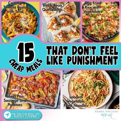 15 Cheap Meals That Don’t Feel Like Punishment