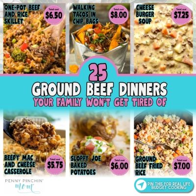 25 Ground Beef Dinners Your Family Won’t Get Tired Of