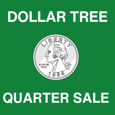 Dollar Tree Quarter Sale | 12/11/2025