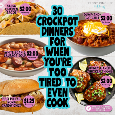 30 Crockpot Dinners for When You’re Too Tired to Even Cook