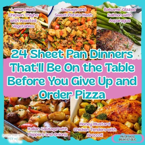 24 Sheet Pan Dinners That’ll Be On the Table Before You Give Up and Order Pizza