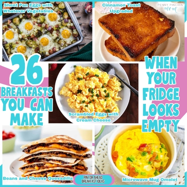 Simple breakfast recipes empty fridge: 26 creative meals made from basic pantry staples when groceries are running low.