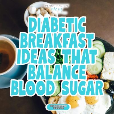 Diabetic Breakfast Ideas That Balance Blood Sugar