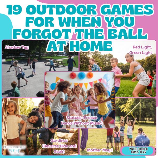 19 Outdoor Games for When You Forgot the Ball at Home