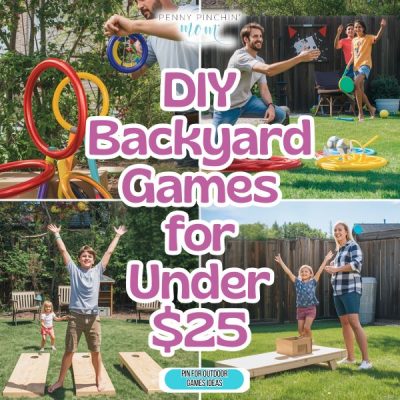 DIY Backyard Games for Under $25