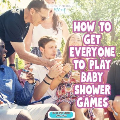How to Get Everyone to Play Baby Shower Games