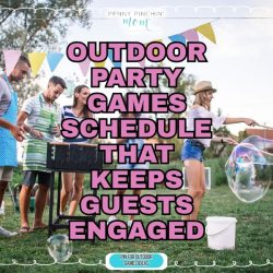 Outdoor Party Games Schedule That Keeps Guests Engaged Penny Pinchin Mom Outdoor Party Games Schedule That Keeps Guests Engaged Penny Pinchin Mom