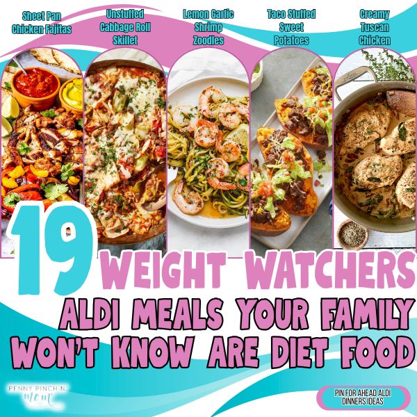19 Weight Watchers Aldi Meals Your Family Won’t Know Are Diet Food