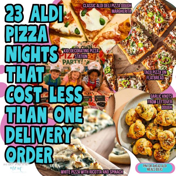 23 Aldi Pizza Nights That Cost Less Than One Delivery Order