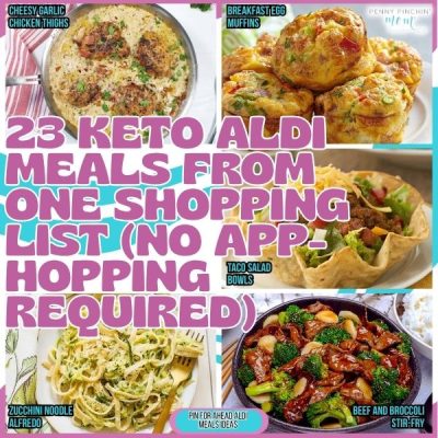 23 Keto Aldi Meals From One Shopping List (No App-Hopping Required)