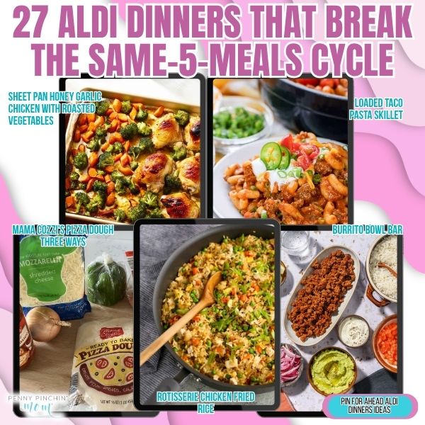 27 Aldi Dinners That Break the Same-5-Meals Cycle