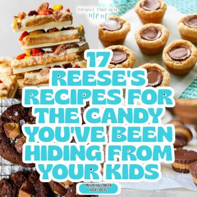 17 Reese’s Recipes for the Candy You’ve Been Hiding From Your Kids