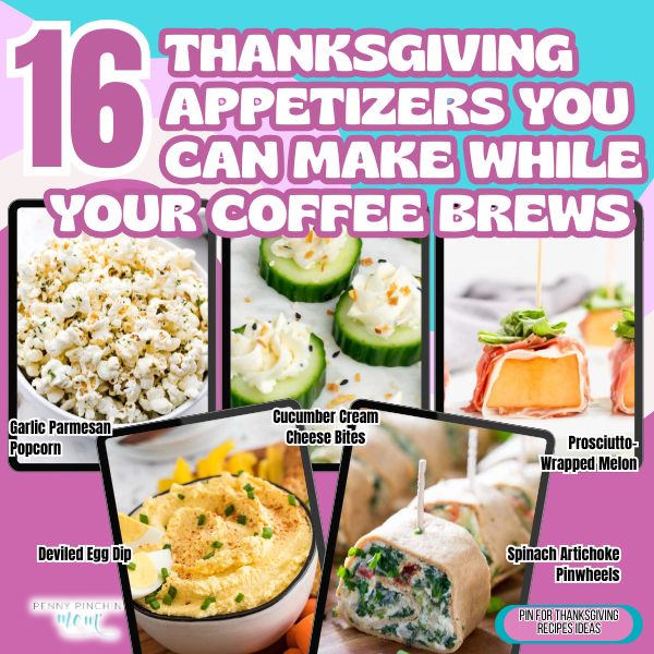 16 Thanksgiving Appetizers You Can Make While Your Coffee Brews