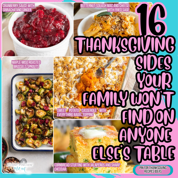 16 Thanksgiving Sides Your Family Won’t Find on Anyone Else’s Table