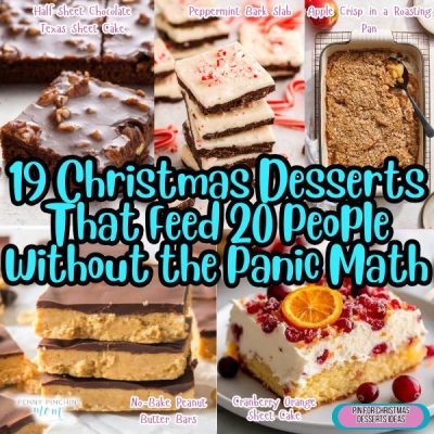 19 Christmas Desserts That Feed 20 People Without the Panic Math