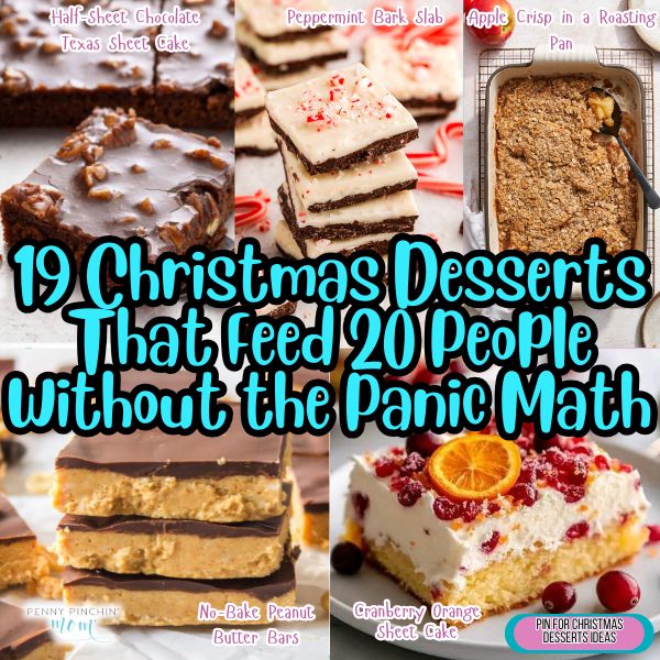 19 Christmas Desserts That Feed 20 People Without the Panic Math