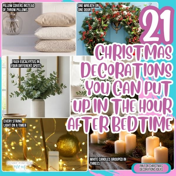 21 Christmas Decorations You Can Put Up in the Hour After Bedtime