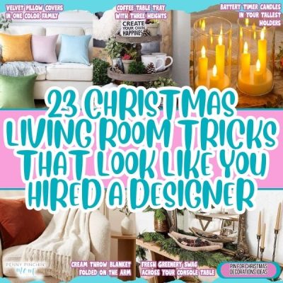 23 Christmas Living Room Tricks That Look Like You Hired a Designer