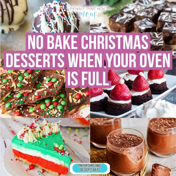 No Bake Christmas Desserts When Your Oven Is Full
