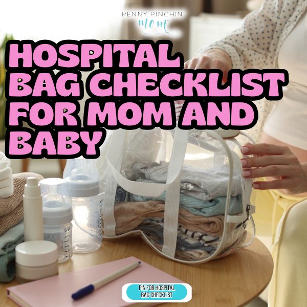 Hospital bag checklist for labor: organized bag with items for mom and baby packed and ready for labor and delivery.