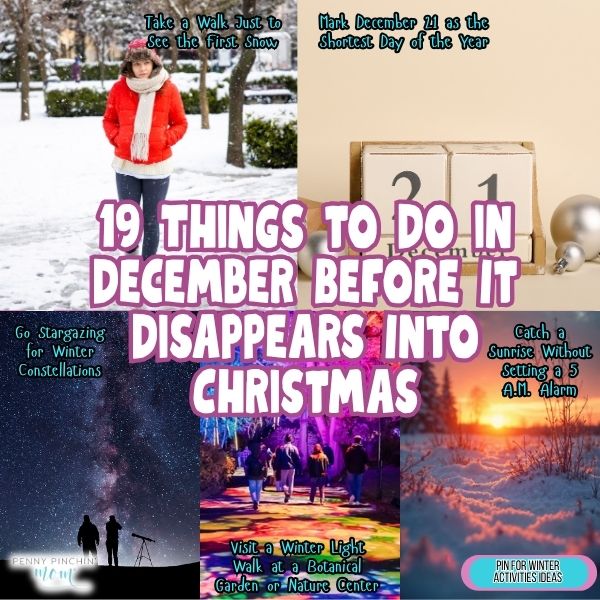 19 Things to Do in December Before It Disappears Into Christmas