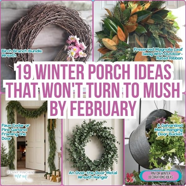 19 Winter Porch Ideas That Won’t Turn to Mush by February